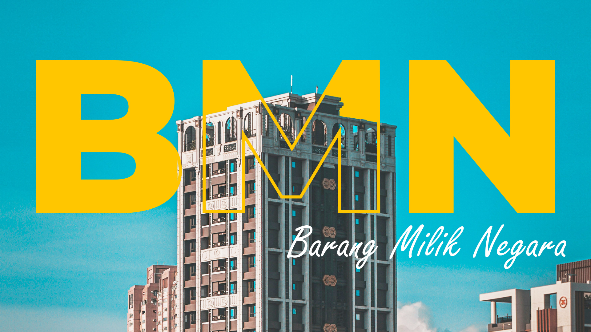 Fungsi dan Nilai BMN